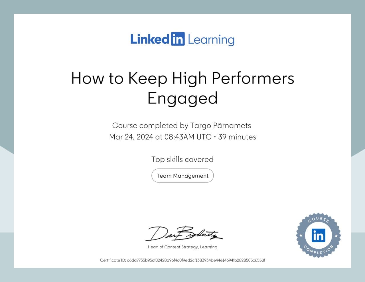 Kuidas Hoida Kõrget Tootlikkust Omavaid Töötajaid: Targo Pärnamets Läbis LinkedIn Learningu Kursuse
